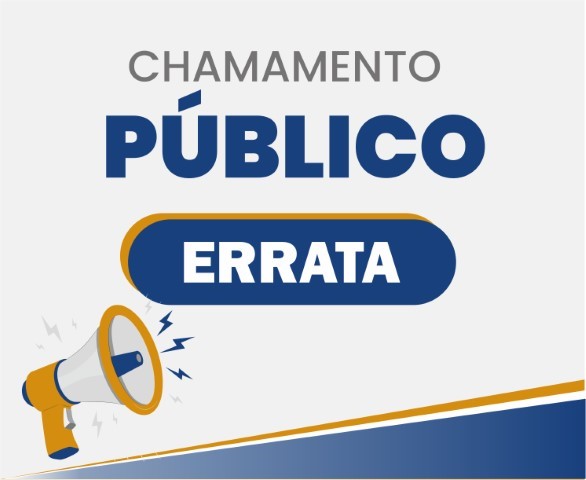 13º Chamamento Público - Errata